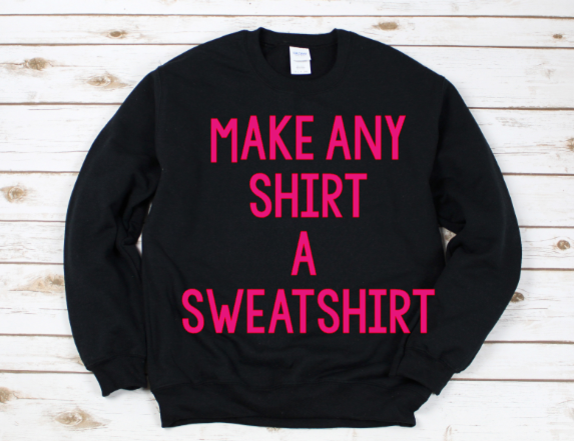 Sweatshirt Upgrade